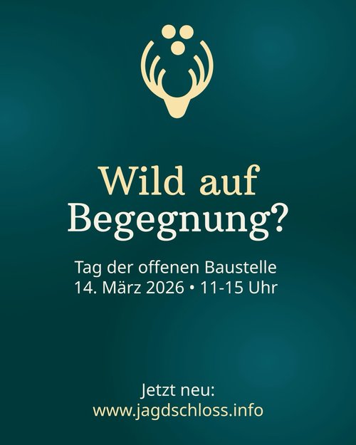 Ein neuer Look für einen besonderen Ort.

Beim Tag der offenen Baustelle gibt es Einblicke in das, was im Jagdschloss...