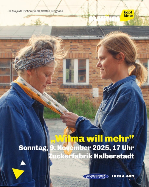 Am kommenden Sonntag zeigen wir in unserer Reihe den Film „Wilma will mehr“ – ein Film über den Ost-Strukturwandel, der...